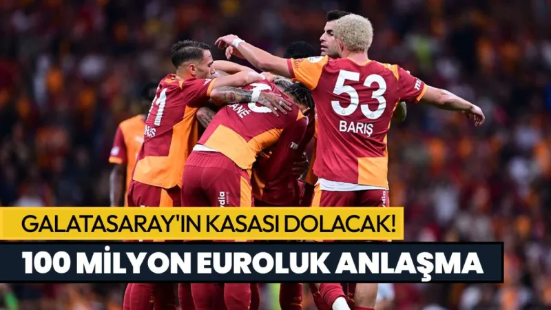 Galatasaray'dan Dev Sponsorluk Anlaşması! 100 Milyon Euro Gelir