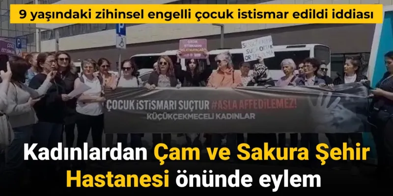 9 Yaşındaki Çocuğa İğrenç İddia! Hastane Önünde Büyük Eylem!