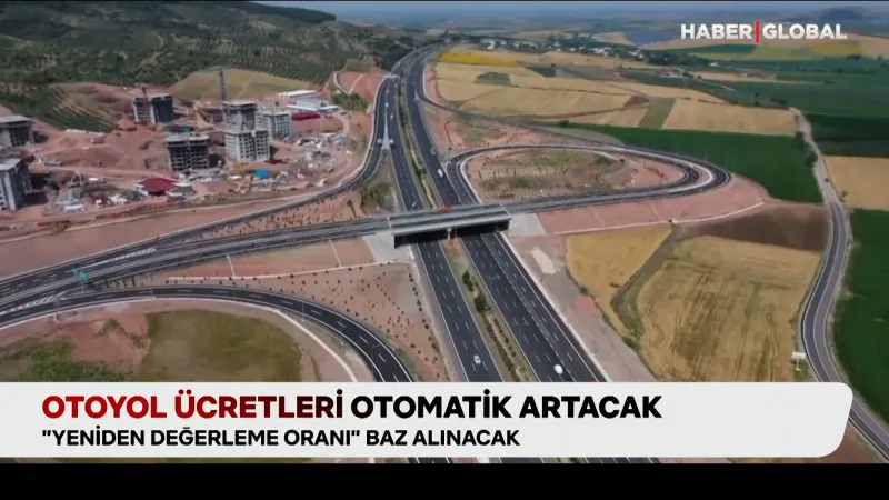 Otoyol Ücretlerine Otomatik Zam! Cüzdanlar Yanacak Mı?